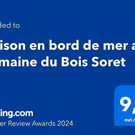 Maison En Bord De Mer Au Domaine Du Bois Soret ノートル・ダム・ド・モン エクステリア 写真